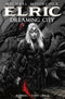 MOORCOCK ELRIC HC VOL 04 (OF 4) DREAMING CITY (MR) (C: 0-1-0
