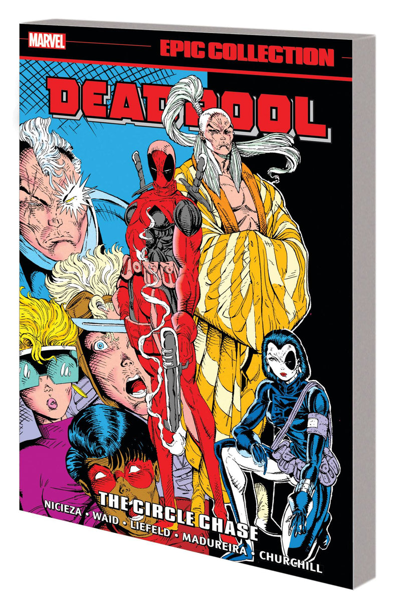 DEADPOOL EPIC COLLECTION TP CIRCLE CHASE