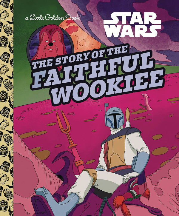 STAR WARS STORY OF THE FAITHFUL WOOKIEE LITTLE GOLDEN BOOK