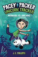 PACEY PACKER UNICORN TRACKER GN VOL 03 MERMAIDS VS. UNICORNS