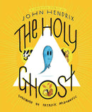 HOLY GHOST SPIRITED COMIC HC