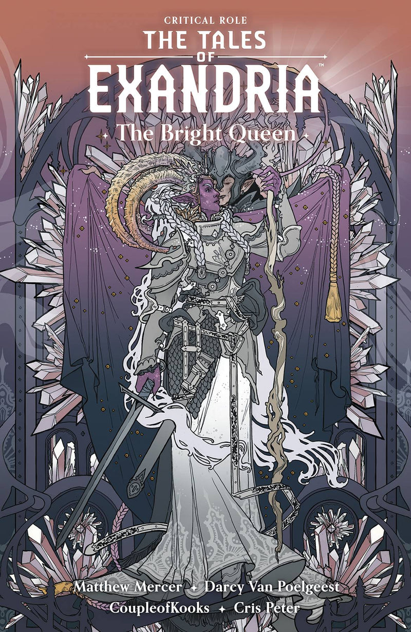 CRITICAL ROLE TALES OF EXANDRIA TP VOL 01 BRIGHT QUEEN