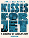 KISSES FOR JET (MR)
