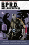 BPRD HELL ON EARTH TP VOL 05