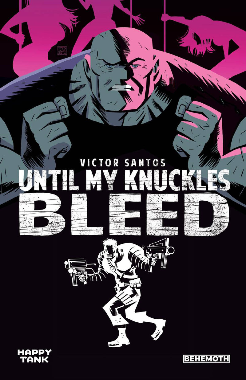 UNTIL MY KNUCKLES BLEED TP VOL 01