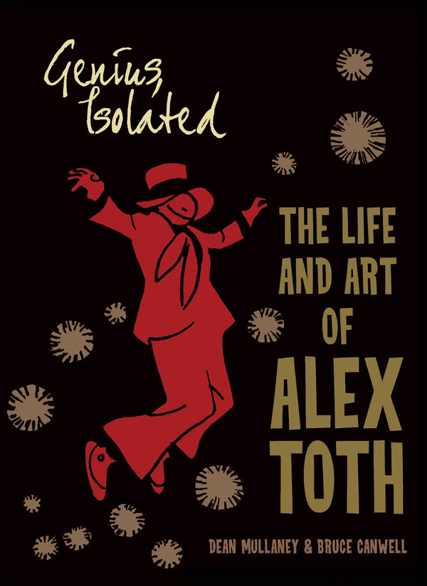 GENIUS ISOLATED LIFE & ART OF ALEX TOTH SC