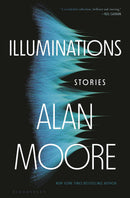 ILLUMINATIONS STORIES BY ALAN MOORE HC