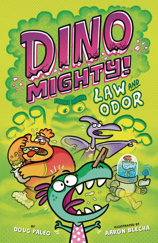 DINO MIGHTY GN VOL 02 LAW AND ODOR
