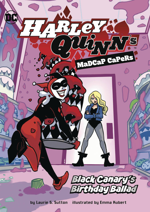 HARLEY QUINN MADCAP CAPERS BLACK CANARYS BIRTHDAY