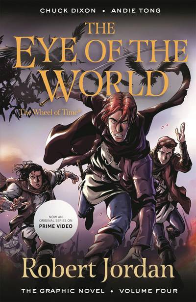 ROBERT JORDAN EYE OF THE WORLD TP VOL 04 NEW PTG