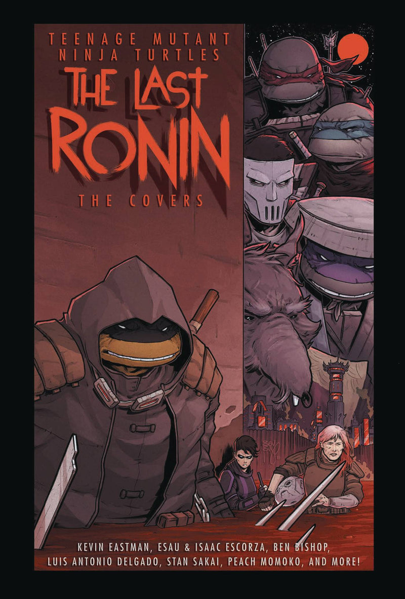 TEENAGE MUTANT NINJA TURTLES HC LAST RONIN THE COVERS