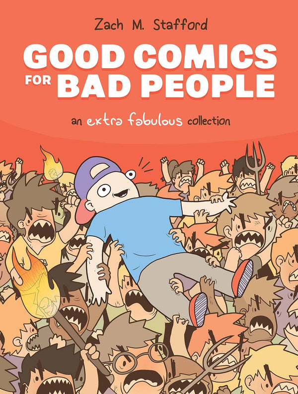 GOOD COMICS FOR BAD PEOPLE AN EXTRA FABULOUS COLL