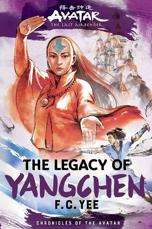 AVATAR LAST AIRBENDER LEGACY OF YANGCHEN HC NOVEL