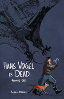 HANS VOGEL IS DEAD TP VOL 01