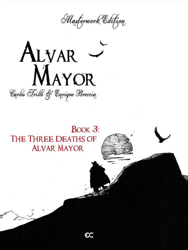ALVAR MAYOR HC VOL 03 (OF 4) THREE DEATHS OF ALVAR MAYOR (MR)