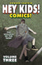 HEY KIDS COMICS TP VOL 03 SCHLOCK OF THE NEW (MR)