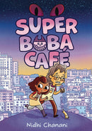 SUPER BOBA CAFE HC GN VOL 01