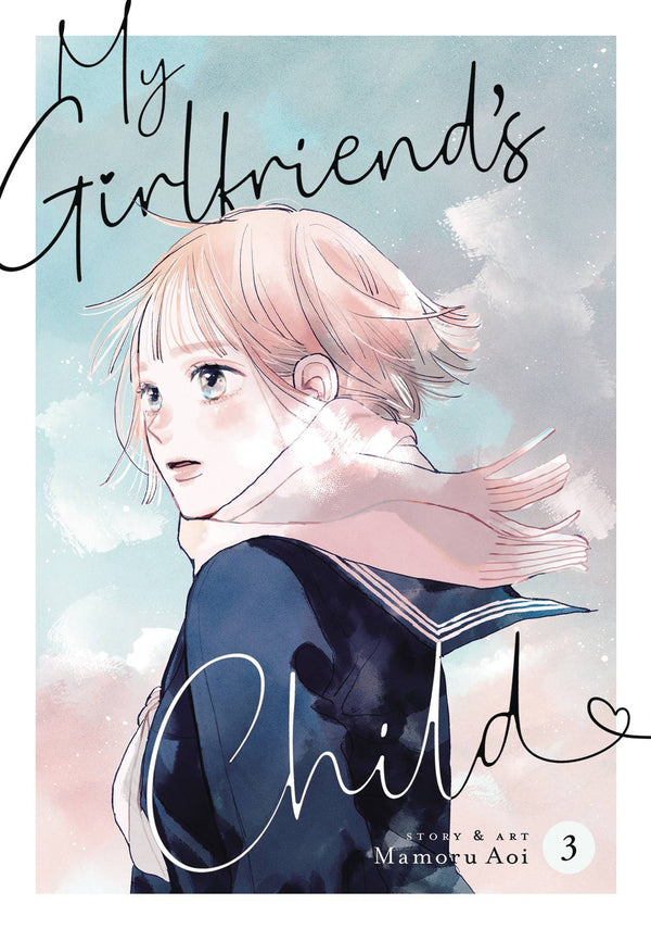 MY GIRLFRIENDS CHILD GN VOL 03