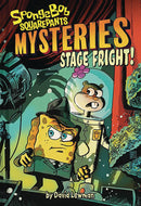 SPONGEBOB SQUAREPANTS MYSTERIES STAGE FRIGHT (C: 0-1-1)