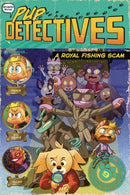 PUP DETECTIVES HC GN VOL 09 ROYAL FISHING SCAM (C: 0-1-0)