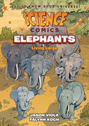 SCIENCE COMICS ELEPHANTS LIVING LARGE SC GN (C: 0-1-0)